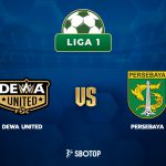 Taruhan Liga 1 Indonesia: Dewa United vs Persebaya