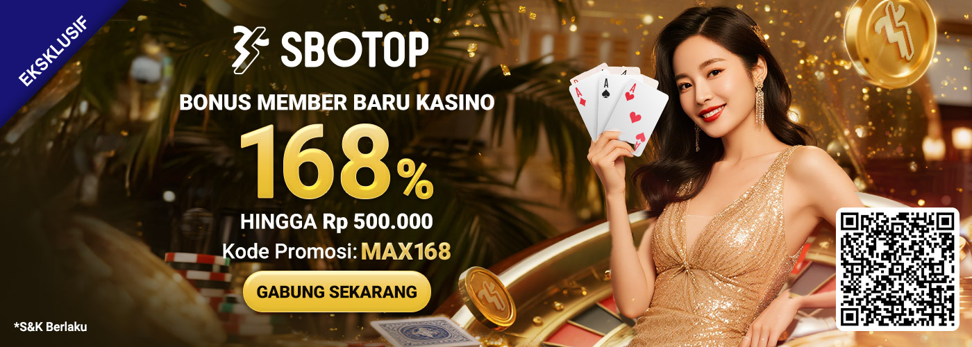 168% Bonus Member Baru SBO Live Casino